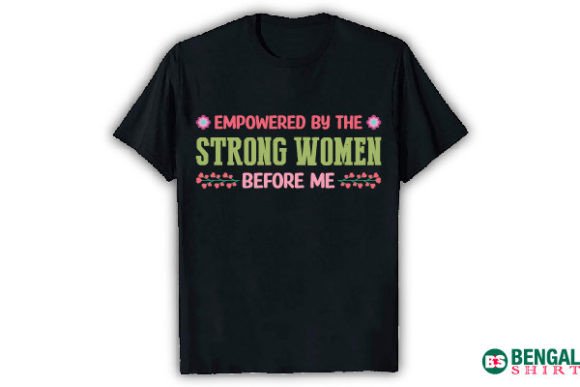 Empowered by the Strong Women Before Me
