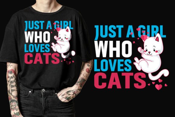 Evaluating the Just a Girl Who Loves Cats T-shirt SVG for Your Creative Projects